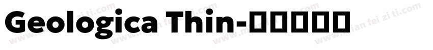 Geologica Thin字体转换